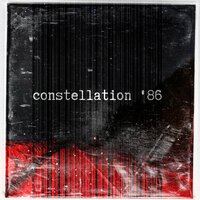 constellation '86 - djjxxl