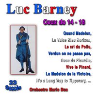 Vive le pinard - Luc Barney & Orchestre Mario Bua