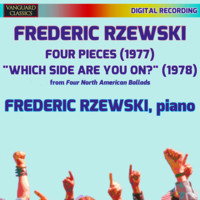 Four Pieces: Piece No. 3 - Frederic Rzewski