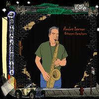 Take the D Train/Katonah - André Leroux & Fred Henke & Frédéric Alarie & André White