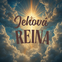 Jehová Reina - Congregación María De Jesús