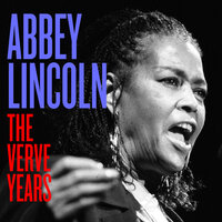 You Came A Long Way From St. Louis - Abbey Lincoln & Hank Jones