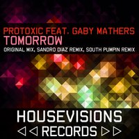Tomorrow - Protoxic & Gaby Mathers