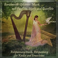 Musique fantastiquement sphérique avec harpe et flûte de pan, harmonie (Musique de relaxation, détente pour enfants et adultes) - Farino