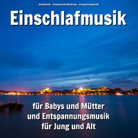 Wellnessmusik - Schlafmusik & Entspannende Musik Spa & Entspannungsmusik