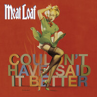 You're Right, I Was Wrong - Meat Loaf