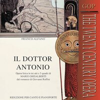Il Dottor Antonio, Act I: "Parte 1" - Orchestra Sinfonica e Coro di Milano della Rai & Alfredo Simonetto & Angelo Mercuriali & Ortensia Beggiato & Mariano Caruso & Angela Vercelli