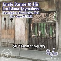Gettysburg March - Emile Barnes' Louisiana Joymakers & Emile Barnes