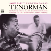 Lover Man - James Clay & Bobby Timmons & Sonny Clark & Lorraine Geller & Jimmy Bond & Red Mitchell