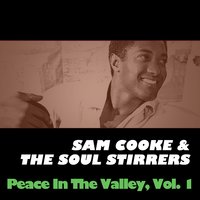 Be with Me Jesus - Sam Cooke & The Soul Stirrers