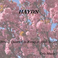 String Quartet in F Major, Hob.III:17, 4. Scherzando - The Pro Arte Quartet & Йозеф Гайдн