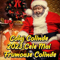 Colinde Noi 2023 Magia Craciunului Cele Mai Frumoase Colinde - Colinde de Craciun & Colinde 2022 & Colinde 2023