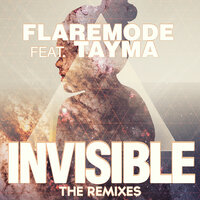 Invisible - Flaremode & Tayma & Warkids & Flaremode feat. Tayma