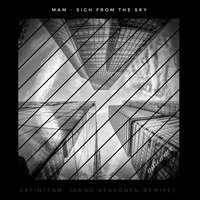 Sigh From the Sky - MAM (AR) & Safinteam