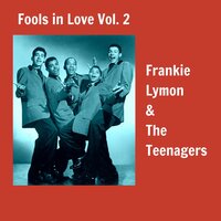 Am I Fooling Myself Again? - Frankie Lymon & The Teenagers