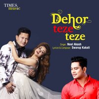 Dehor Teze Teze - Neel Akash