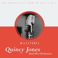 Show Me - Quincy Jones And His Orchestra & Фредерик Лоу
