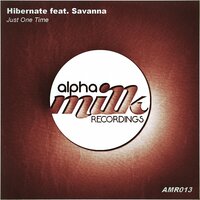 Just One Time - Hibernate & Savanna