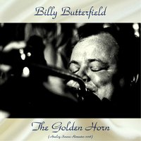 When It's Sleepy Time Down South - Billy Butterfield