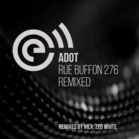 Rue Du Premier Film - Adot & Zed White
