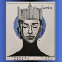 Personne ne va - Laurène