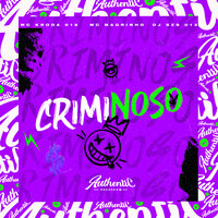 Criminoso - DJ SZS 013 & Mc Magrinho & MC KRODA OFICIAL