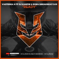 Ready - Vazteria X