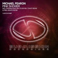 Pink Shower - Michael Fearon