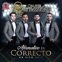 Ni Reyna Ni Princesa - Grupo Fernandez