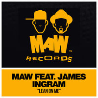 Lean On Me - James Ingram