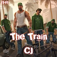 The Train CJ - Adam H Rohit & Big Smoke