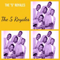 Miracle of Love - The 5 Royales
