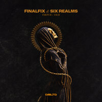 Vice - Finalfix & Six Realms
