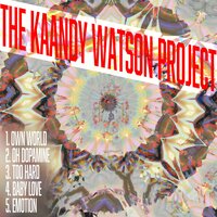 Oh Dopamine - Kaandy Watson