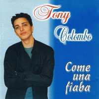 L'amica di mamma' - Tony Colombo