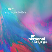 Slowly - Alejandro Molina