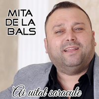Nasule Traiti-Ar Finii - Mita de la Bals