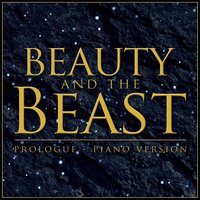 Prologue (From "Beauty and the Beast") [Piano Rendition] - L'Orchestra Cinematique