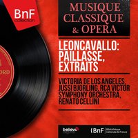 Pagliacci: Intermezzo - RCA Victor Symphony Orchestra & Renato Cellini & Руджеро Леонкавалло