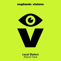 About Face - Local Dialect