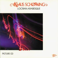 Locrian Arabesque - Klaus Schønning