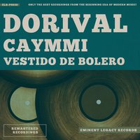 Saudade de Itapoã - Dorival Caymmi