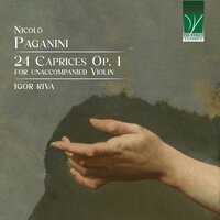 24 Caprices for solo Violin, Op. 1: No. 2 in B Minor, Moderato - Igor Riva & Никколо Паганини