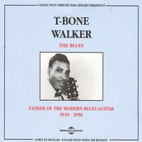Trinity River Blues - T-Bone Walker