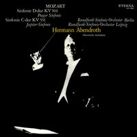 Symphony No. 38 in D Major, K.504: III. Finale: Presto - Rundfunk-Sinfonieorchester Berlin & Hermann Abendroth & Вольфганг Амадей Моцарт
