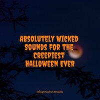Creatures of the Night - Spooky Sounds for Halloween & Halloween & Kids' Halloween Party
