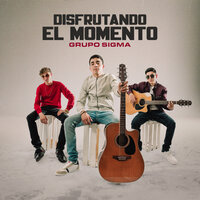 La Gente De Ahora - Grupo Sigma