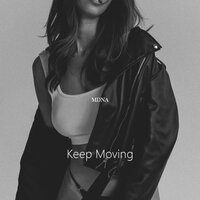 Keep Moving - Mdna