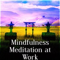 Peaceful Music - Mindfulness Meditation Academy