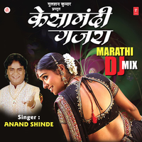 Kesamandhi Gajra - Anand Shinde